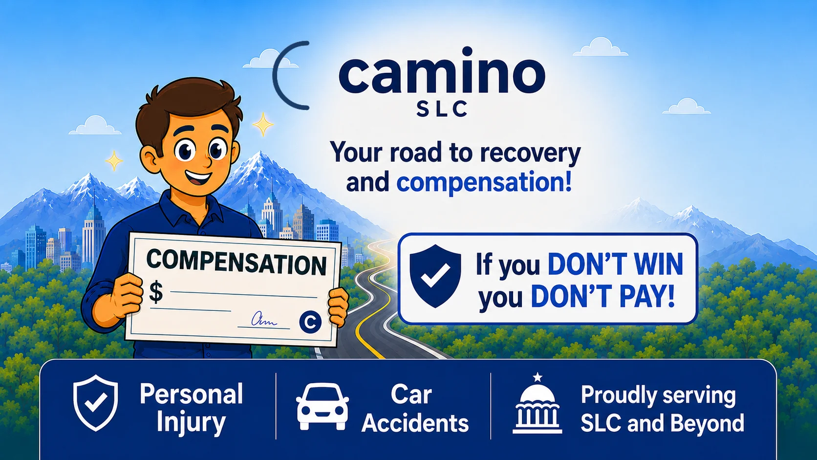 Camino SLC — your road to recovery and compensation